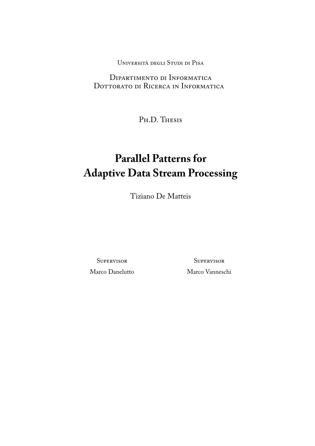 Parallel Patterns for Adaptive Data Stream Processing