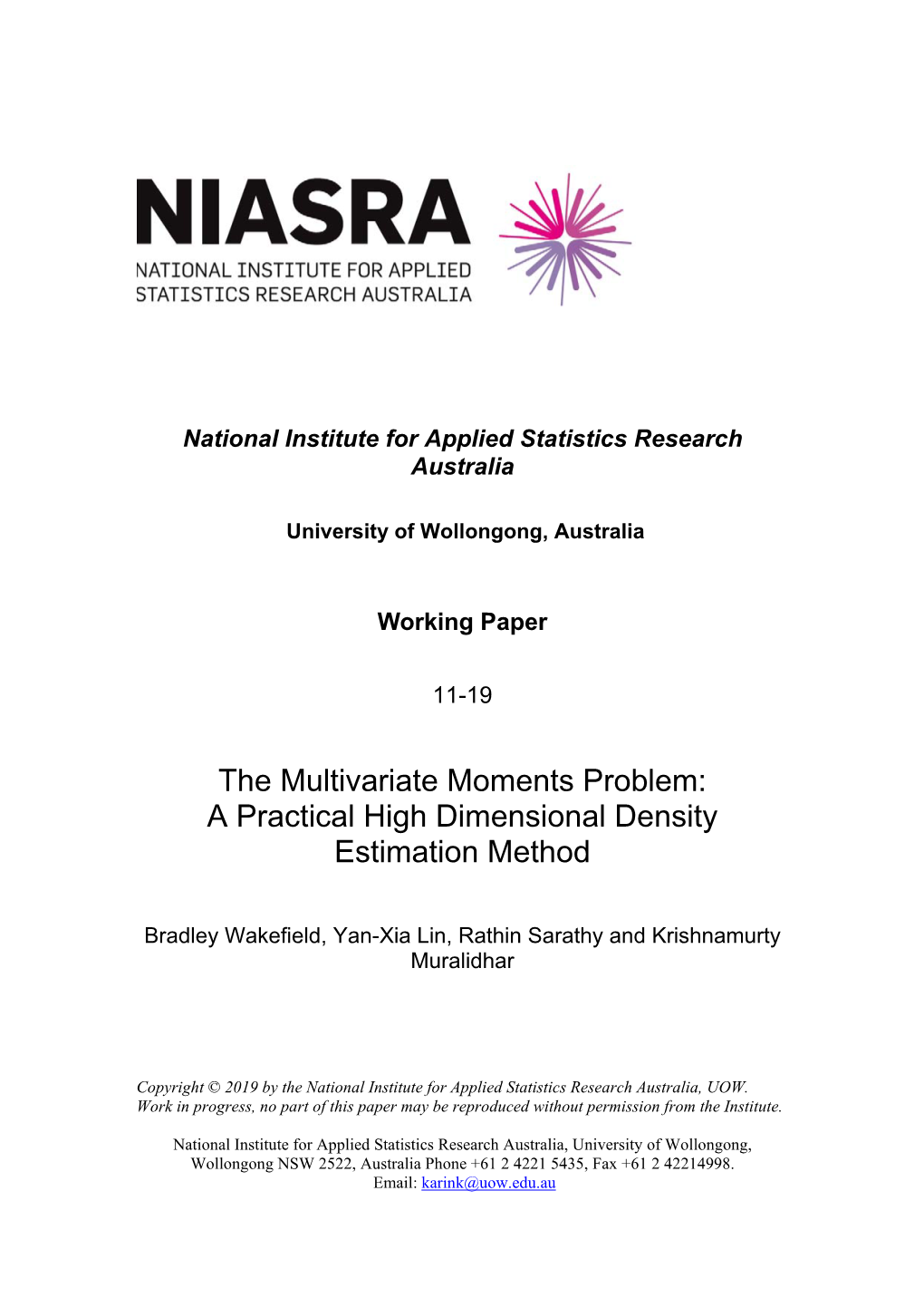 The Multivariate Moments Problem: a Practical High Dimensional Density Estimation Method