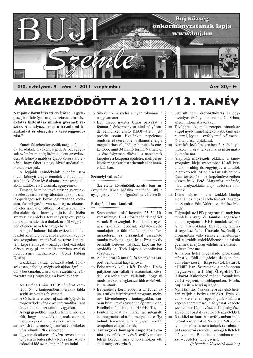 Megkezdődött a 2011/12. Tanév