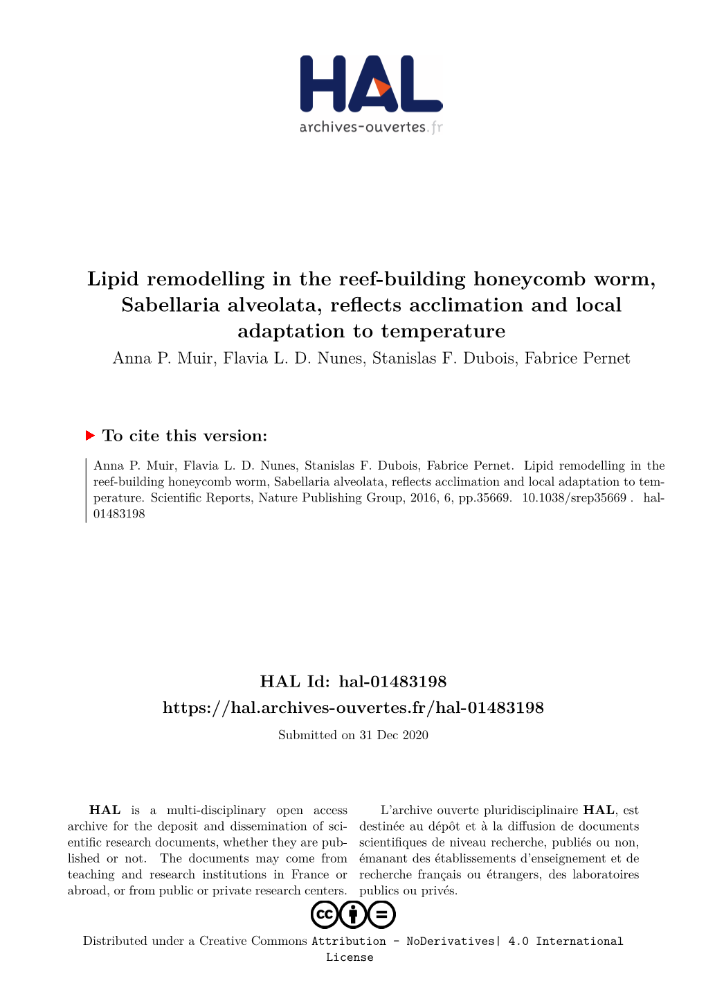 Lipid Remodelling in the Reef-Building Honeycomb Worm, Sabellaria Alveolata, Reflects Acclimation and Local Adaptation to Temperature Anna P