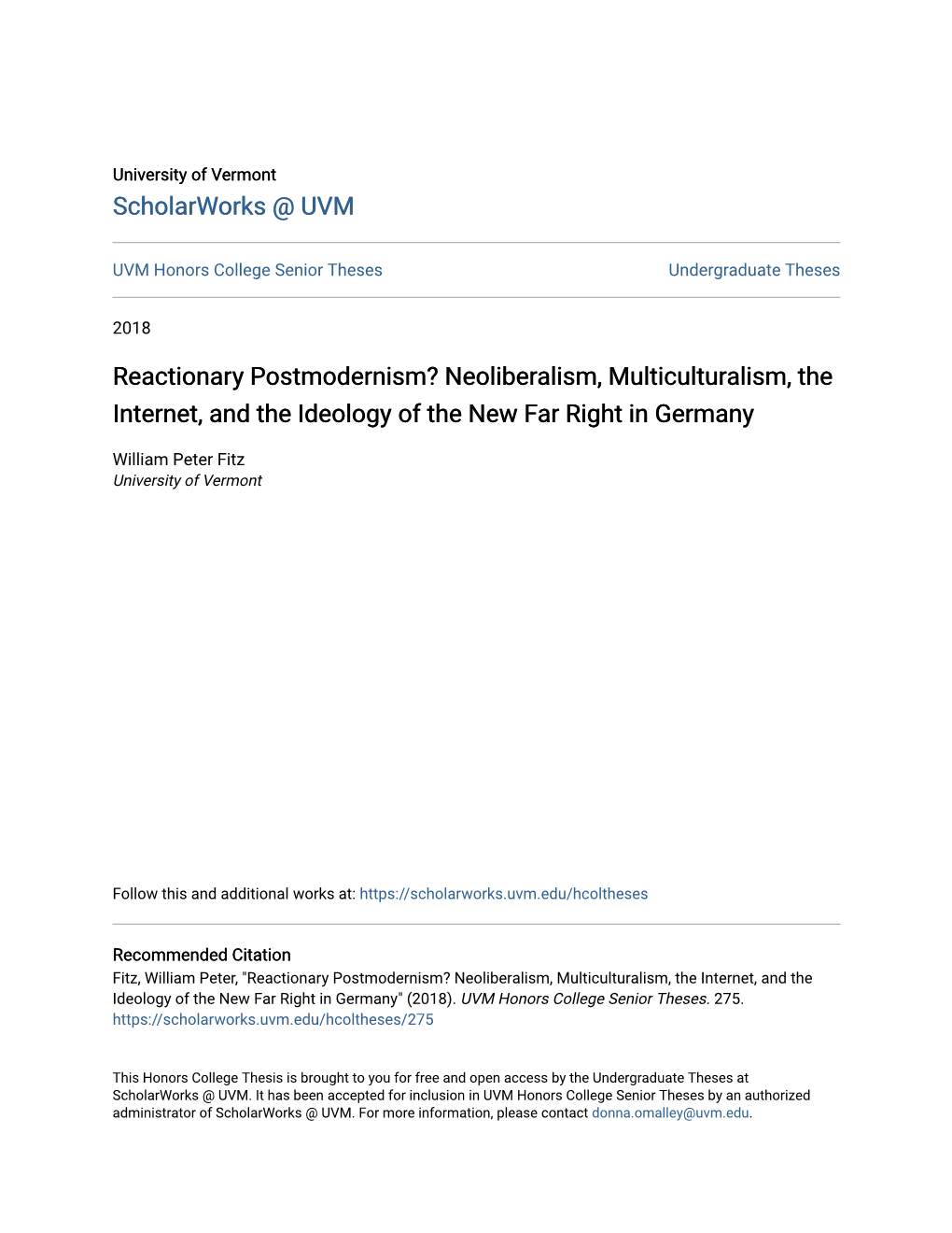 Reactionary Postmodernism? Neoliberalism, Multiculturalism, the Internet, and the Ideology of the New Far Right in Germany