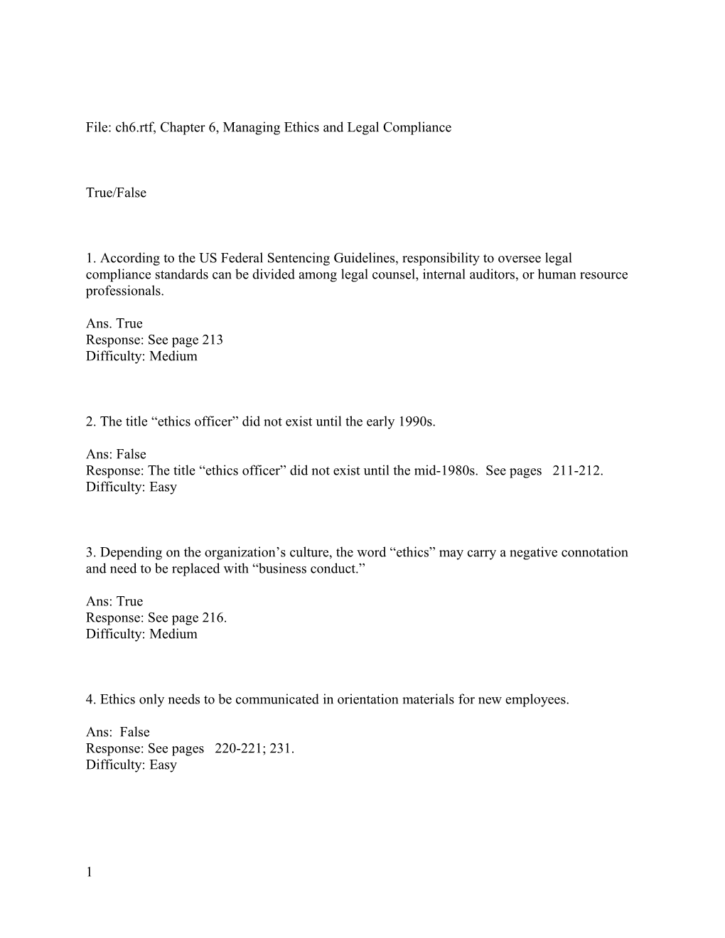 File: Ch10, Chapter 10, Managing Ethics And Legal Compliance