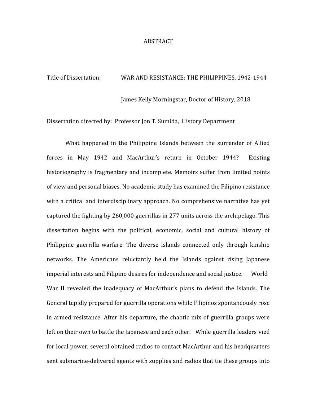 THE PHILIPPINES, 1942-1944 James Kelly Morningstar, Doctor of History