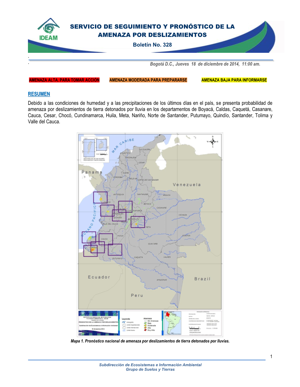 Servicio De Vigilancia Y Pronóstico De La Amenaza Por Deslizamientos