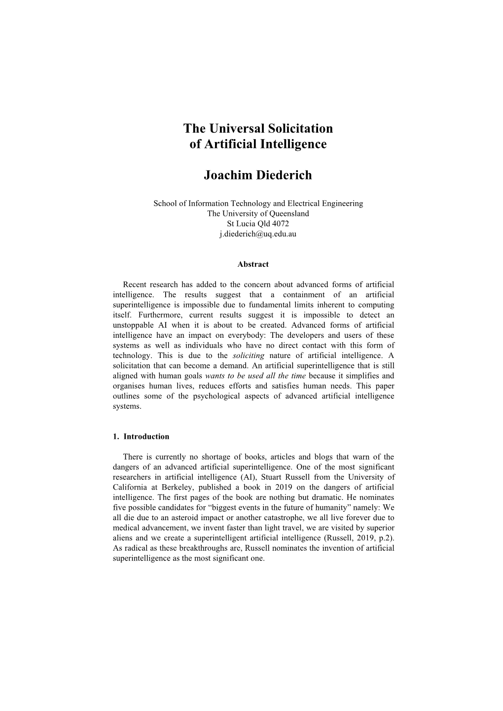 The Universal Solicitation of Artificial Intelligence Joachim Diederich