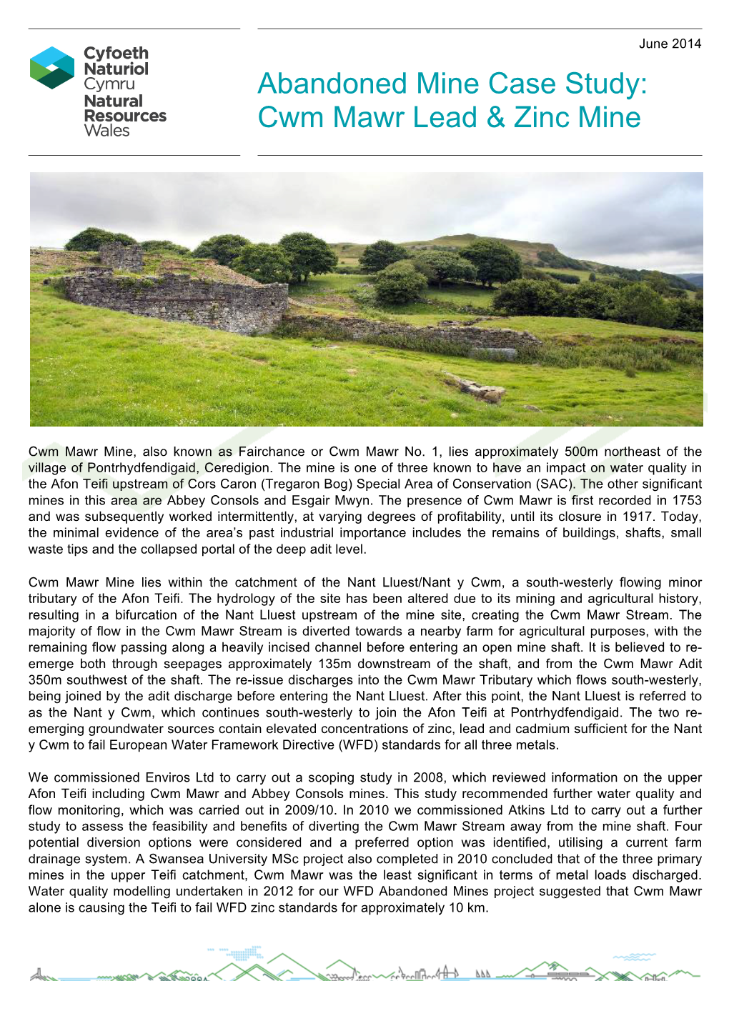 Cwm Mawr Mine Case Study