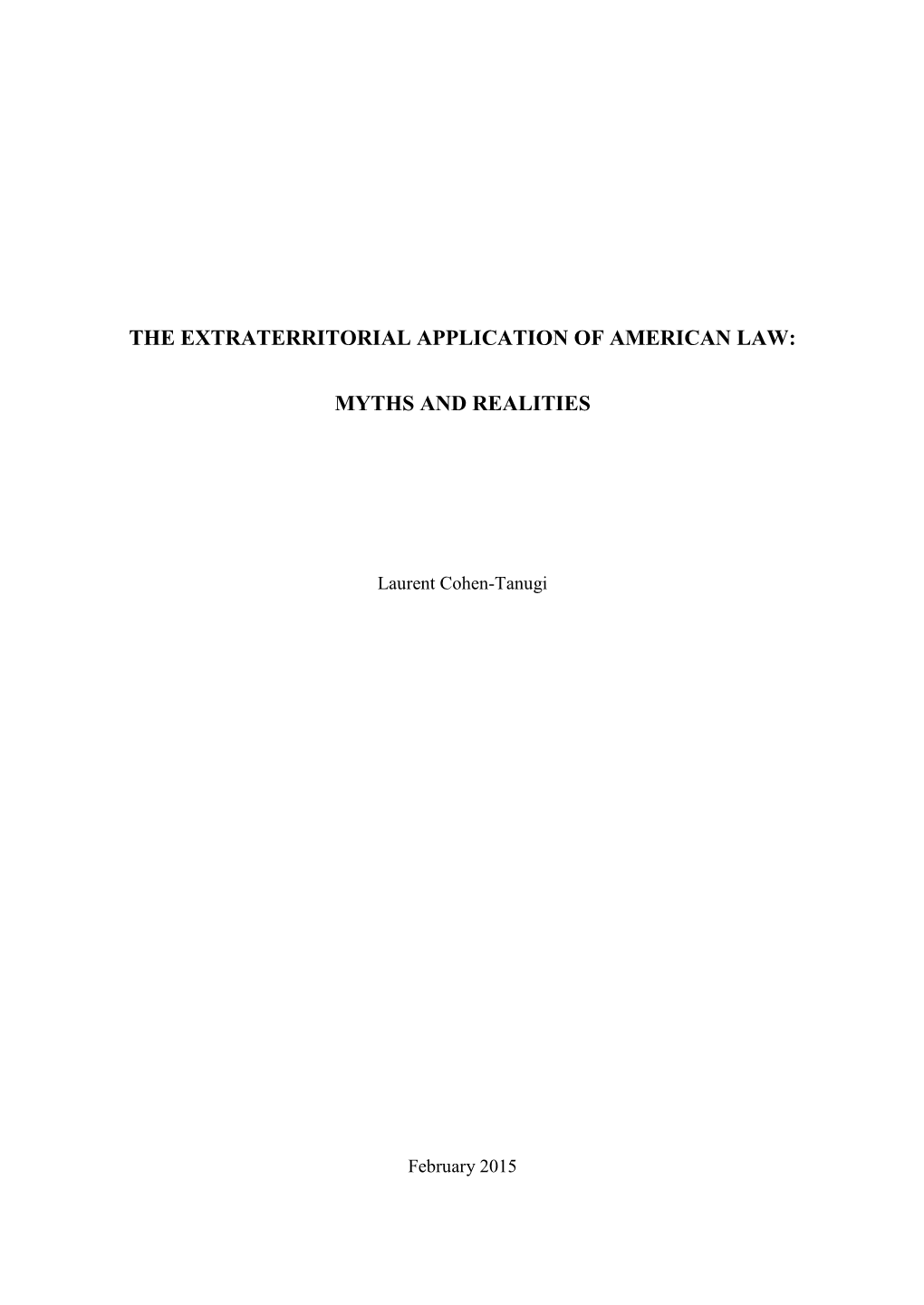 The Extraterritorial Application of American Law