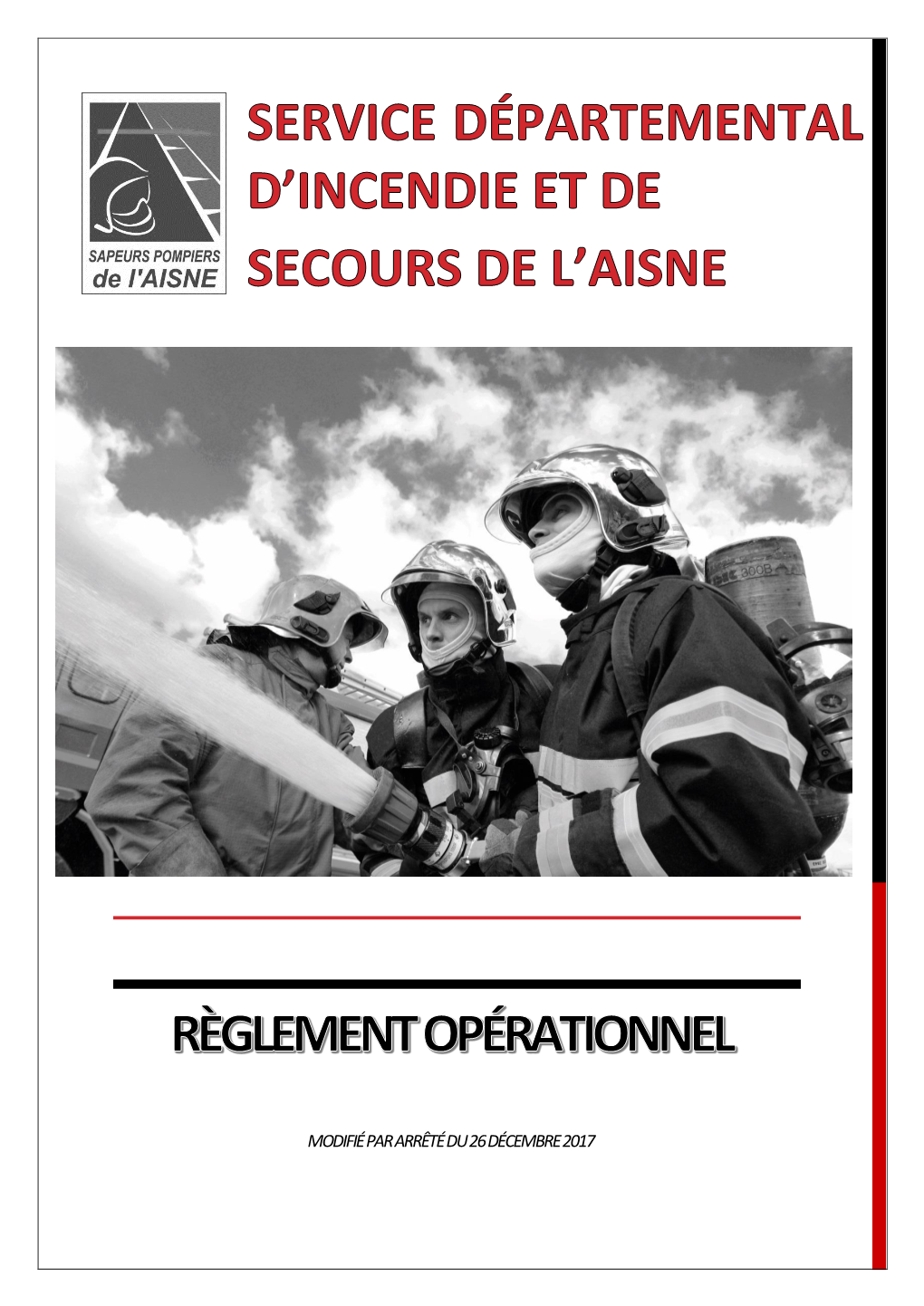Règlement Opérationnel Du SDIS De L’Aisne