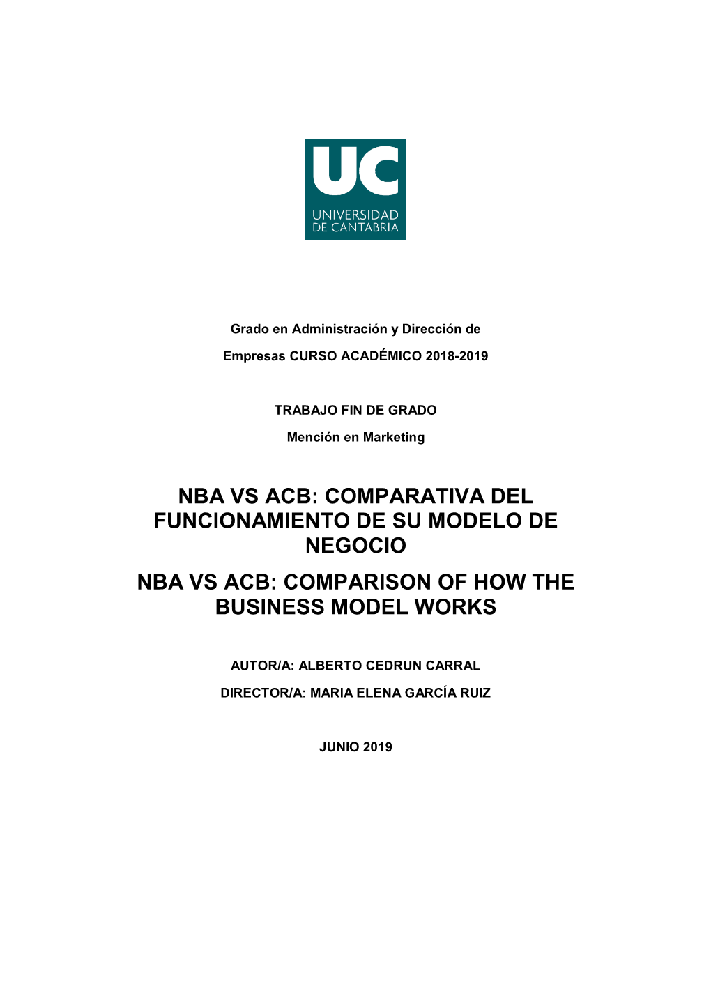 Nba Vs Acb: Comparativa Del Funcionamiento De Su Modelo De Negocio Nba Vs Acb: Comparison of How the Business Model Works