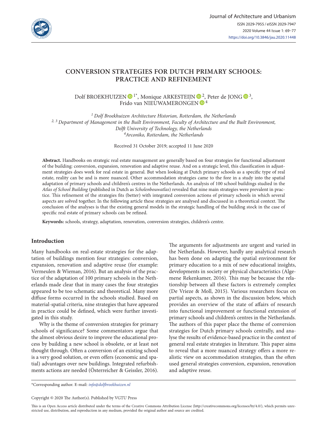 Conversion Strategies for Dutch Primary Schools: Practice and Refinement