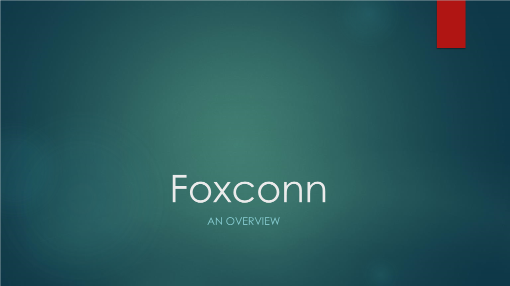 Foxconn Overview