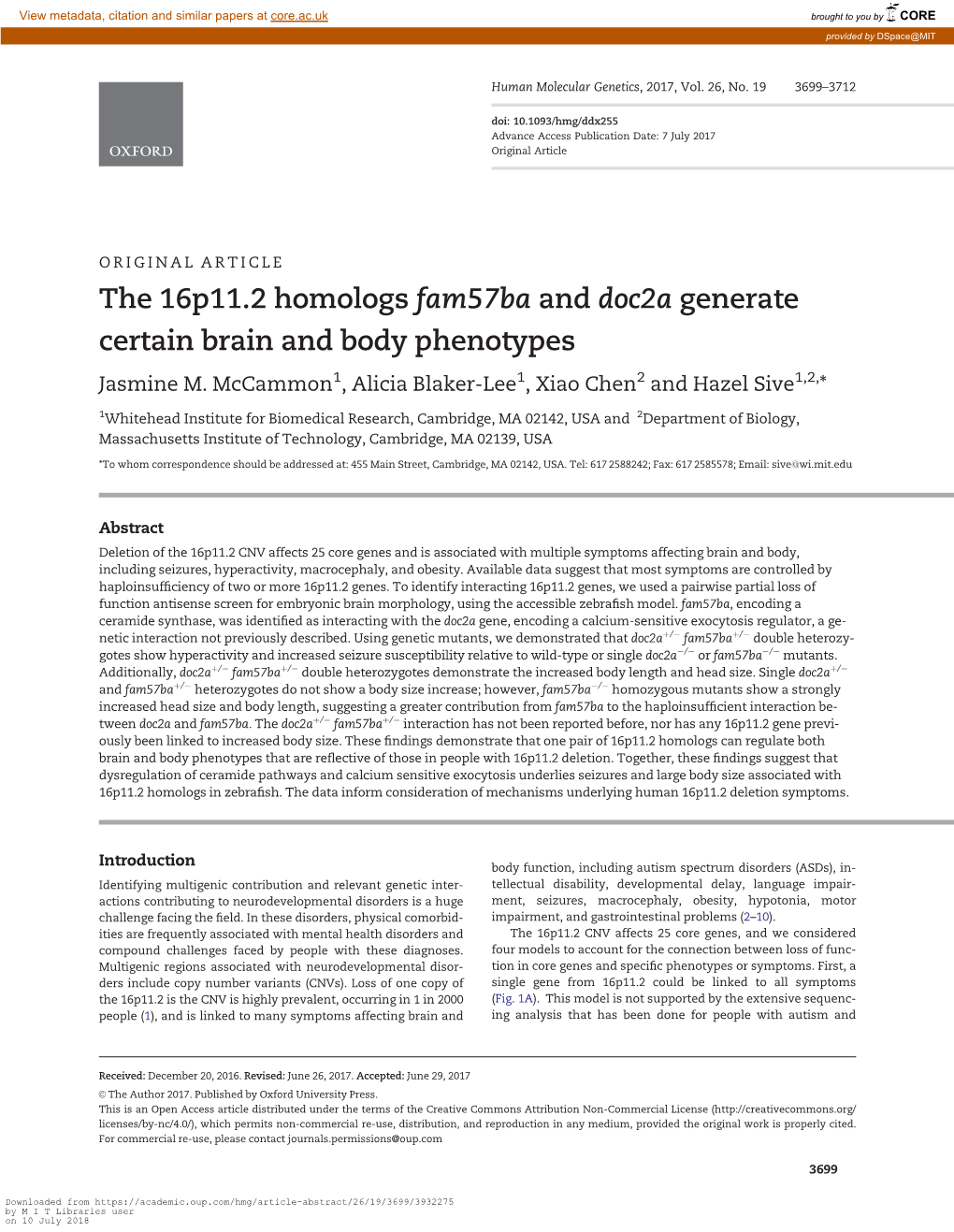 The 16P11.2 Homologs Fam57ba and Doc2a Generate Certain Brain and Body Phenotypes Jasmine M