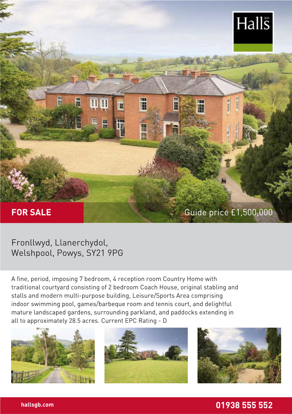 Fronllwyd, Llanerchydol, Welshpool, Powys, SY21 9PG 01938 555 552