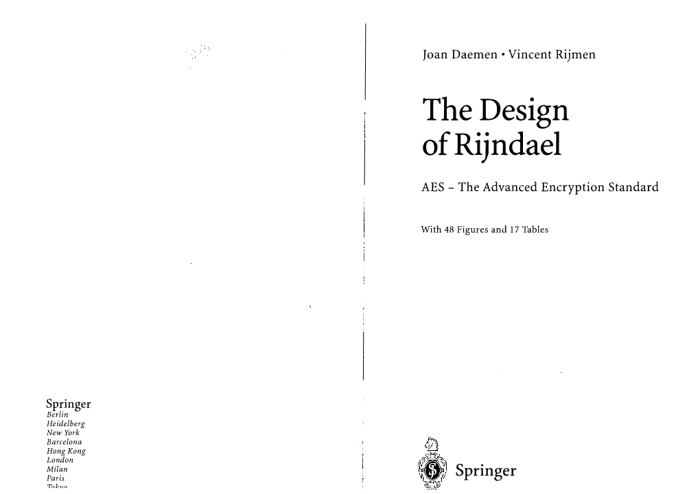 The Design of Rijndael: AES - the Advanced Encryption Standard/Joan Daemen, Vincent Rijmen