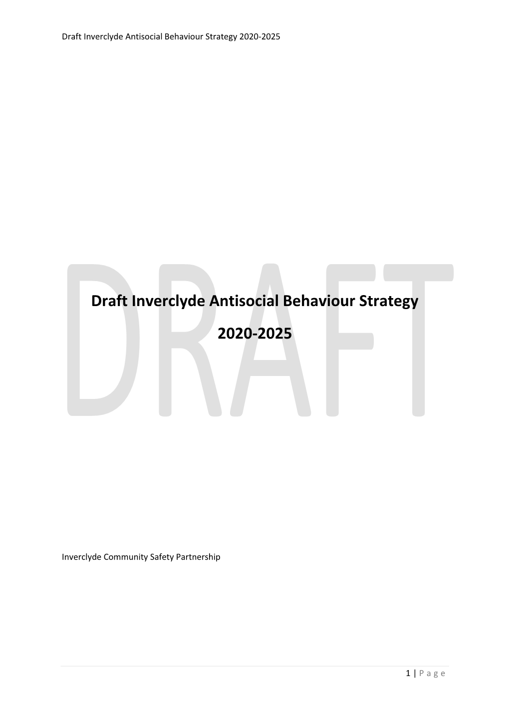 Draft Inverclyde Antisocial Behaviour Strategy 2020-2025