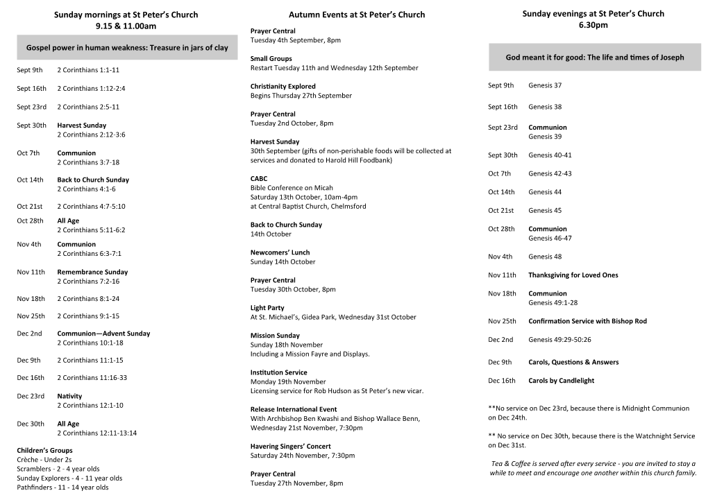 Autumn Events at St Peter's Church Sunday Mornings at St Peter's