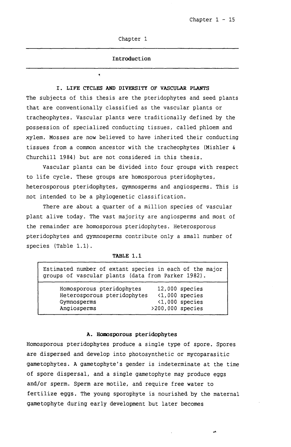 1 5 Chapter 1 Introduction I. LIFE CYCLES and DIVERSITY of VASCULAR PLANTS the Subjects of This Thesis Are the Pteri