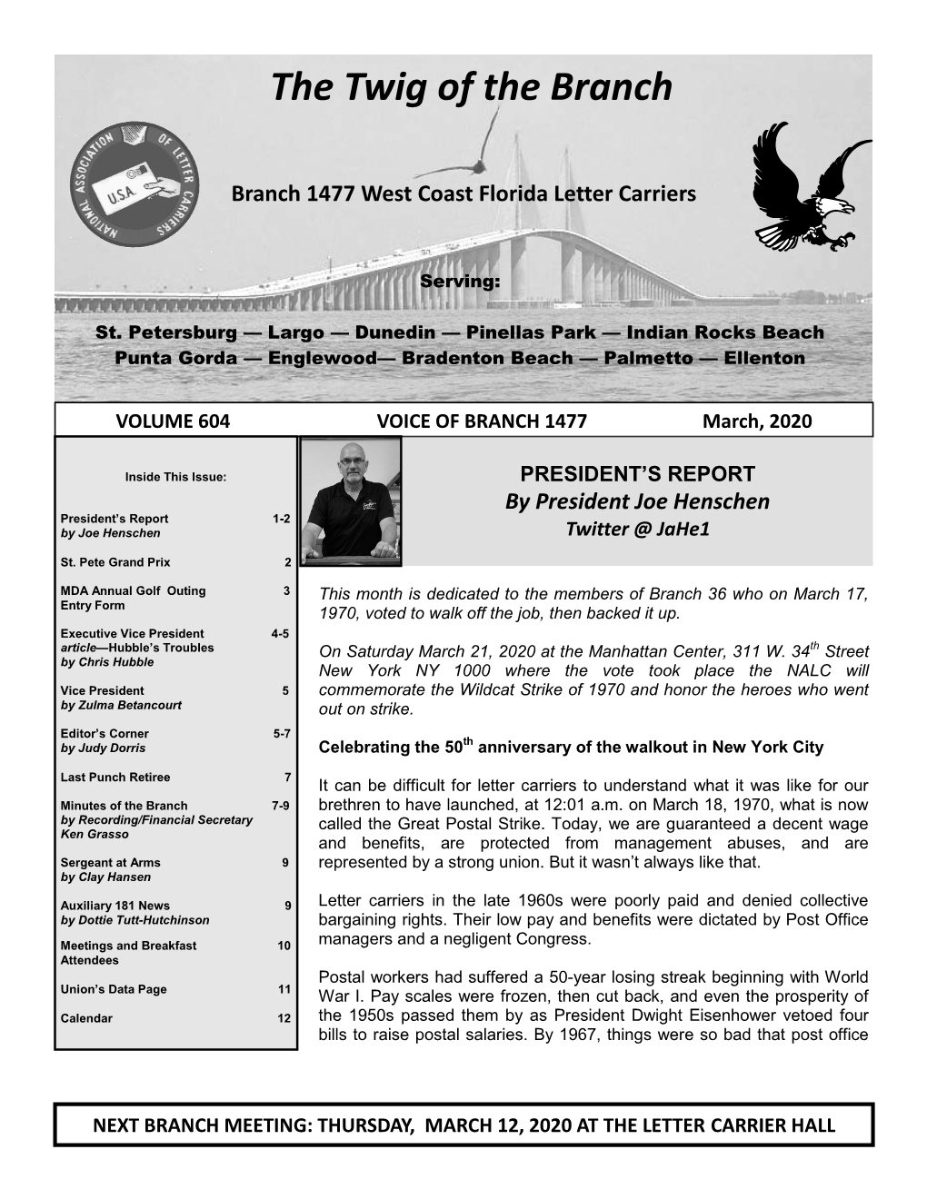 The Twig of the Branch Branch 1477 West Coast Florida Letter Carriers