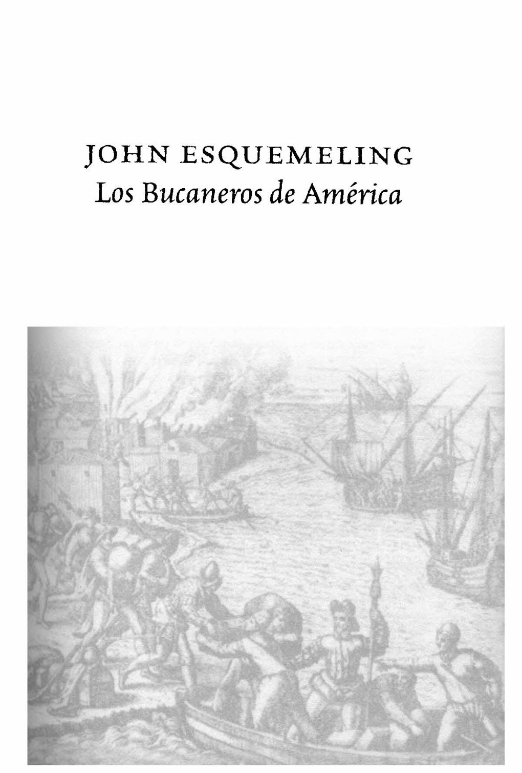 Piratas Y Aventureros En Las Costas De Nicaragua, Jaime Incer Barquero