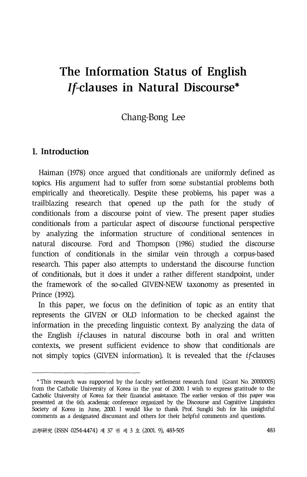 The Information Status of English If-Clauses in Natural Discourse*