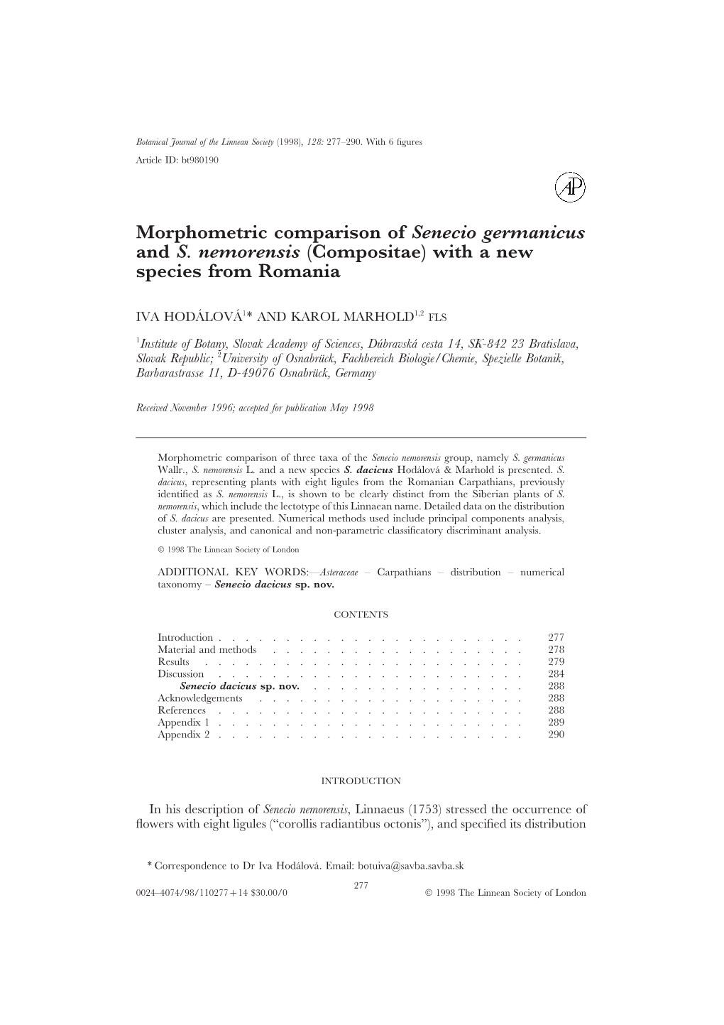 Morphometric Comparison of Senecio Germanicus and S. Nemorensis (Compositae) with a New Species from Romania