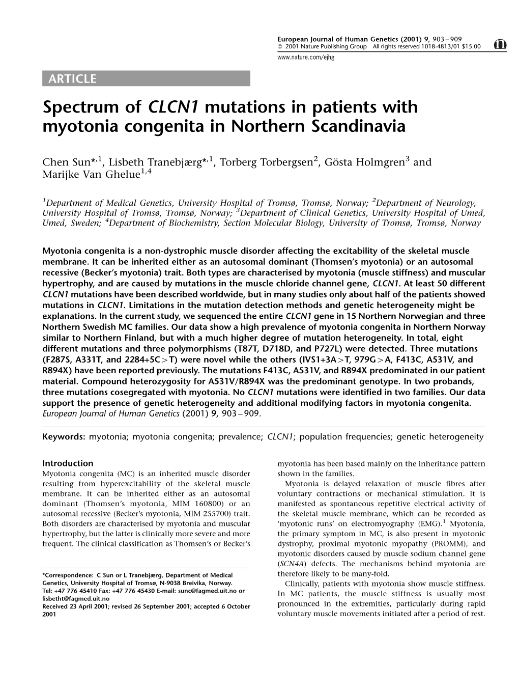 Spectrum of CLCN1 Mutations in Patients with Myotonia Congenita in Northern Scandinavia