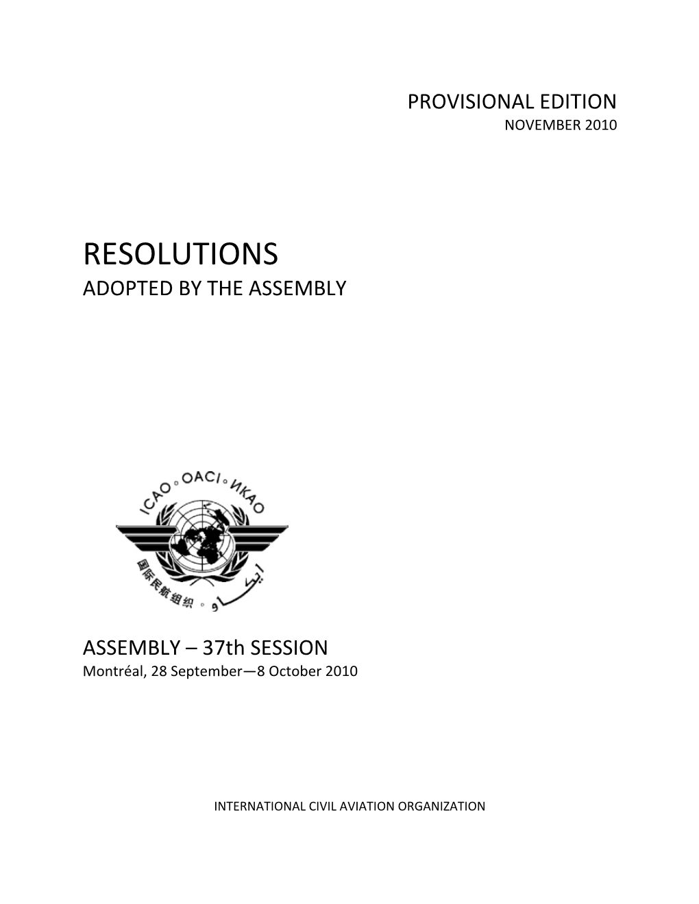 The Assembly Resolution