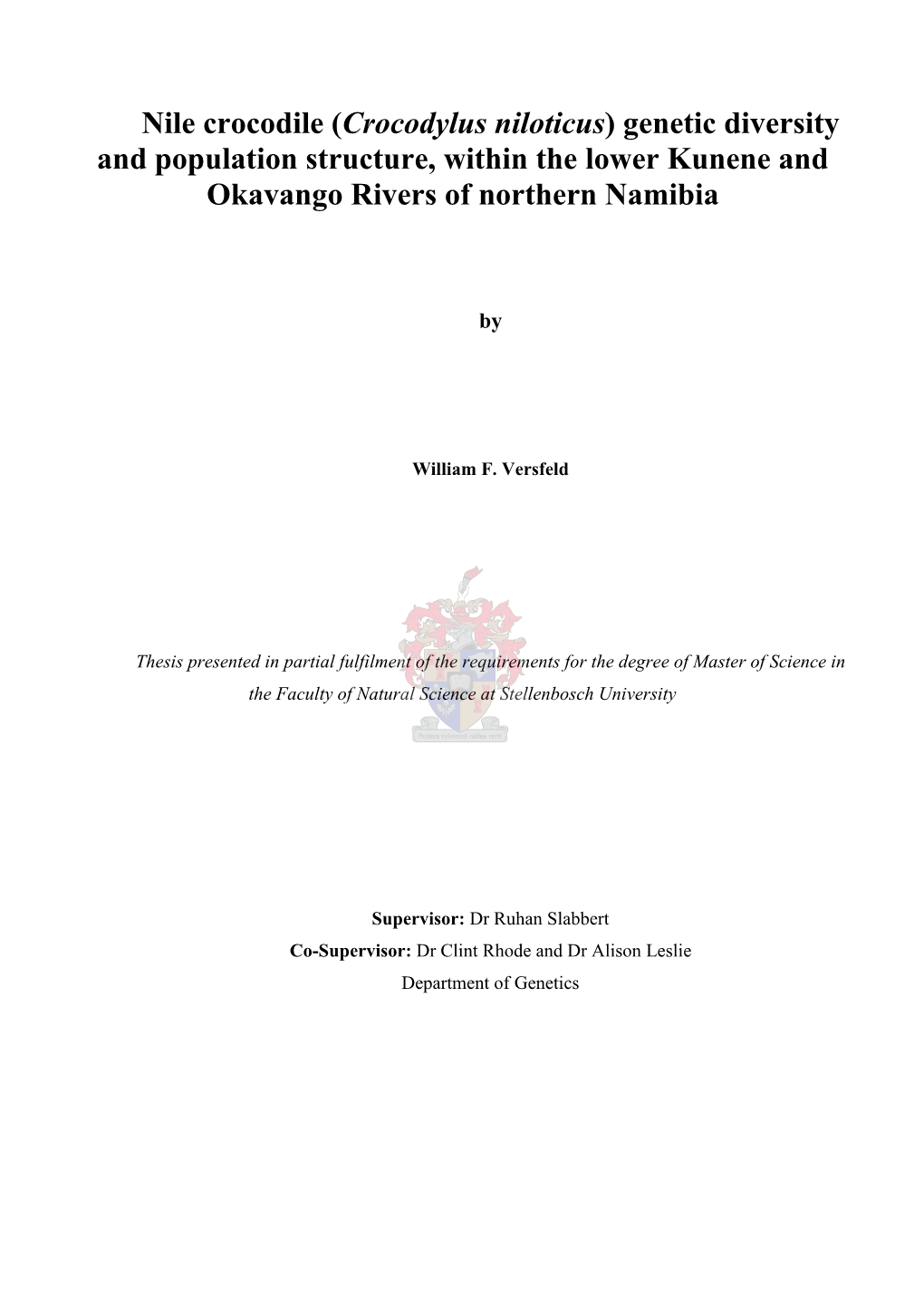 Nile Crocodile (Crocodylus Niloticus) Genetic Diversity and Population Structure, Within the Lower Kunene and Okavango Rivers of Northern Namibia