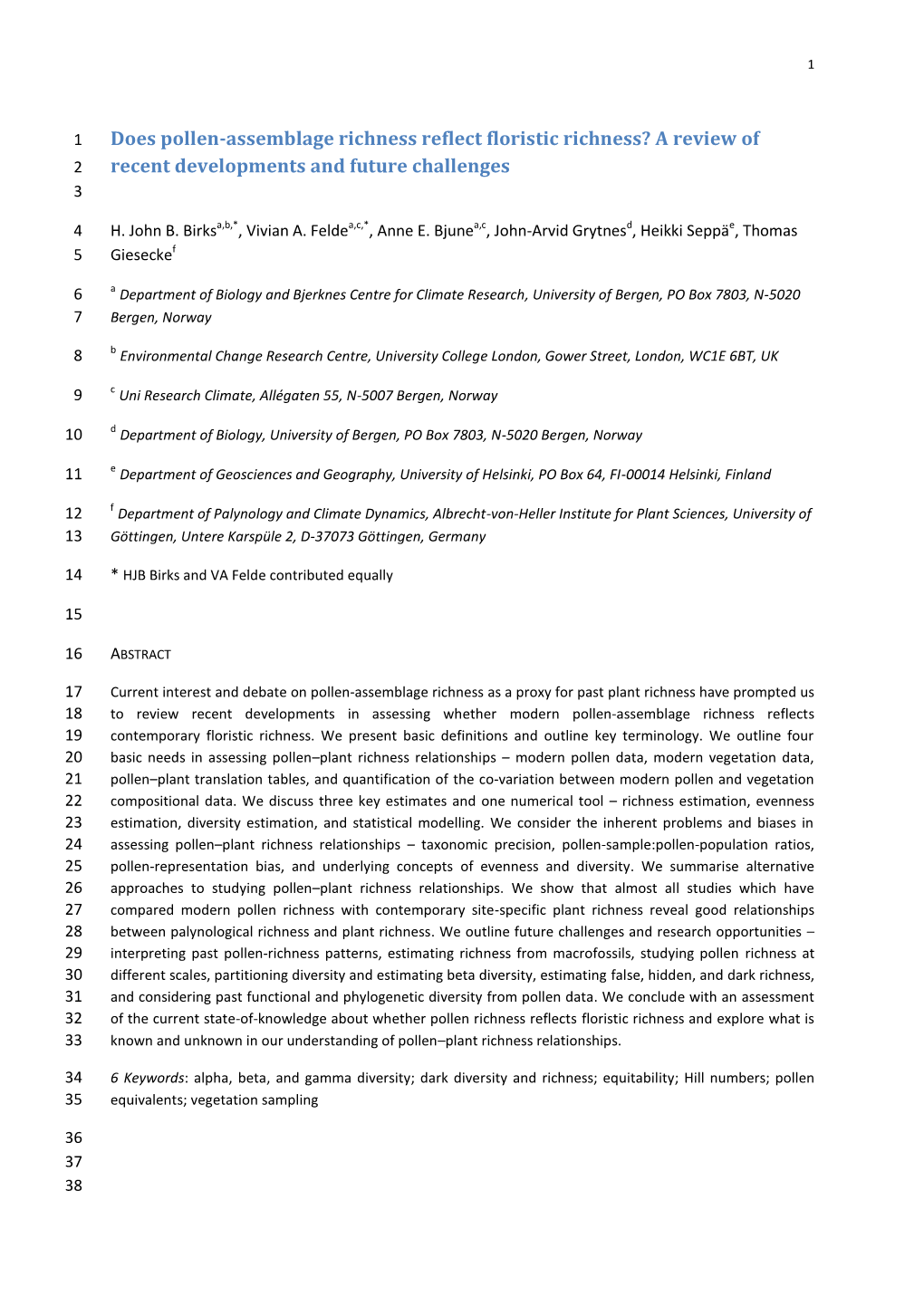 Does Pollen-Assemblage Richness Reflect Floristic Richness? a Review of 2 Recent Developments and Future Challenges 3