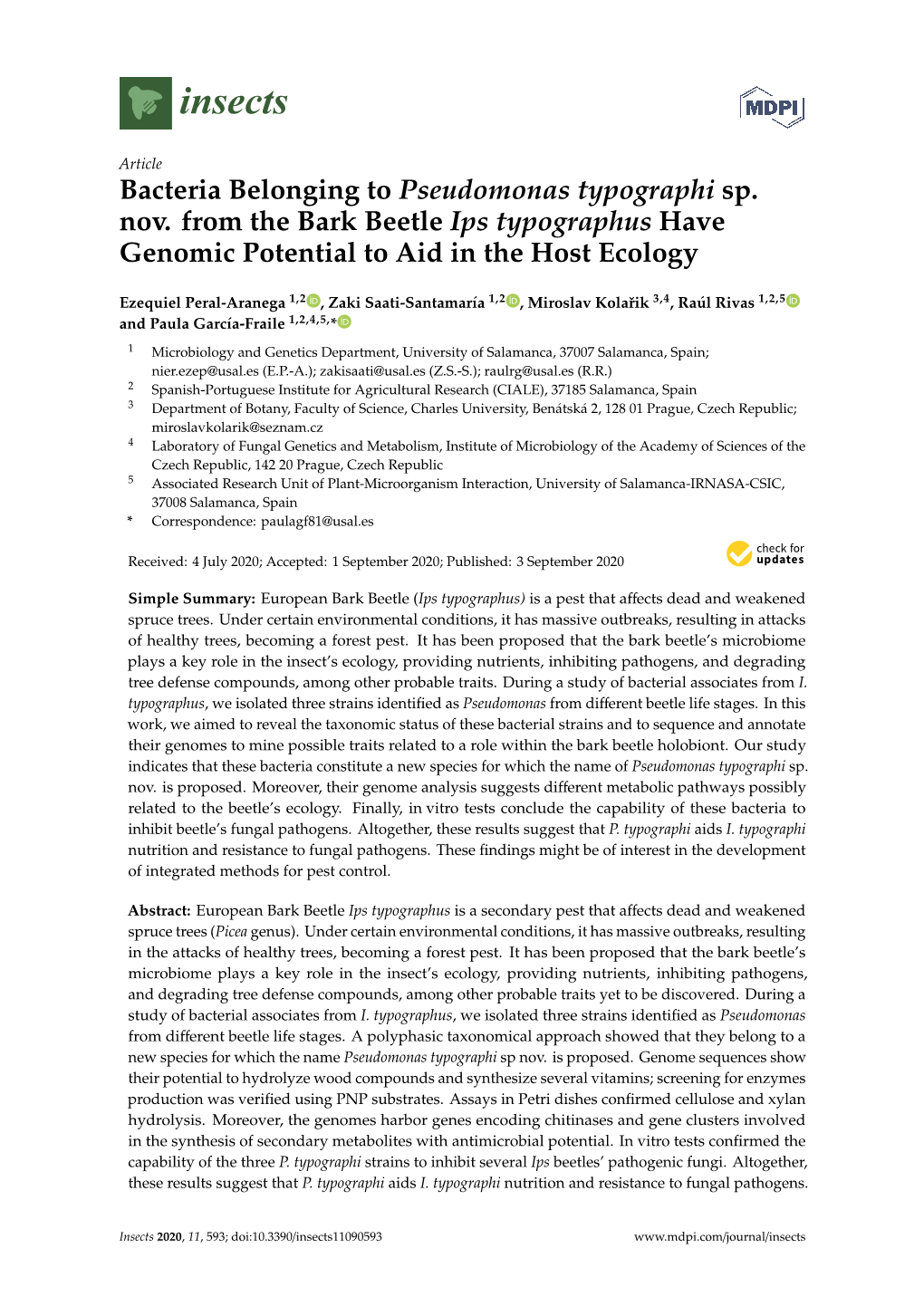 Bacteria Belonging to Pseudomonas Typographi Sp. Nov. from the Bark Beetle Ips Typographus Have Genomic Potential to Aid in the Host Ecology