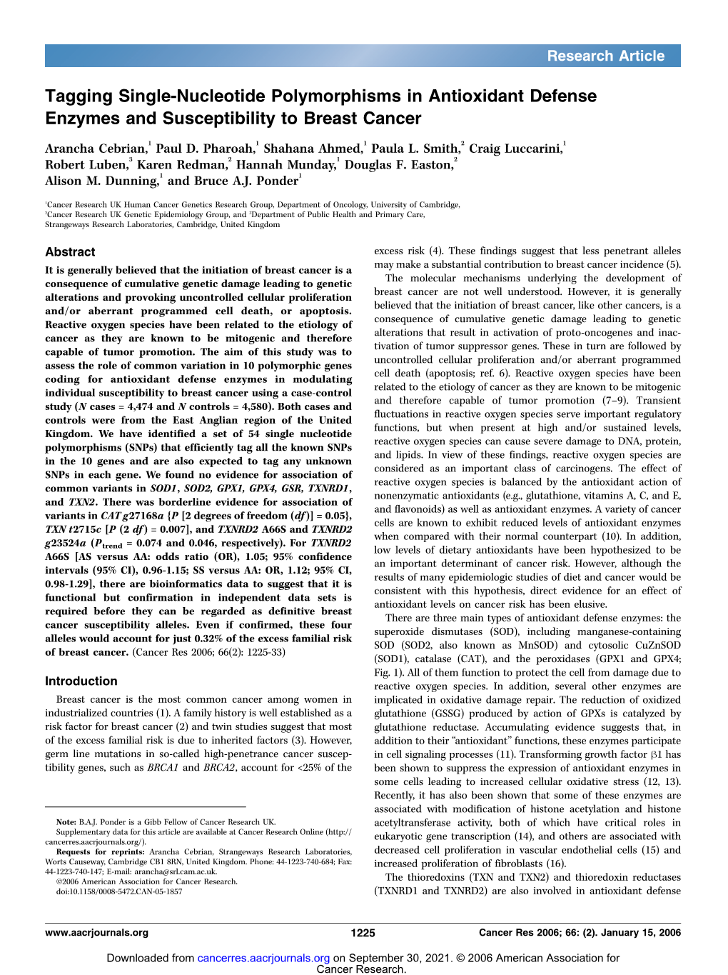 Tagging Single-Nucleotide Polymorphisms in Antioxidant Defense Enzymes and Susceptibility to Breast Cancer