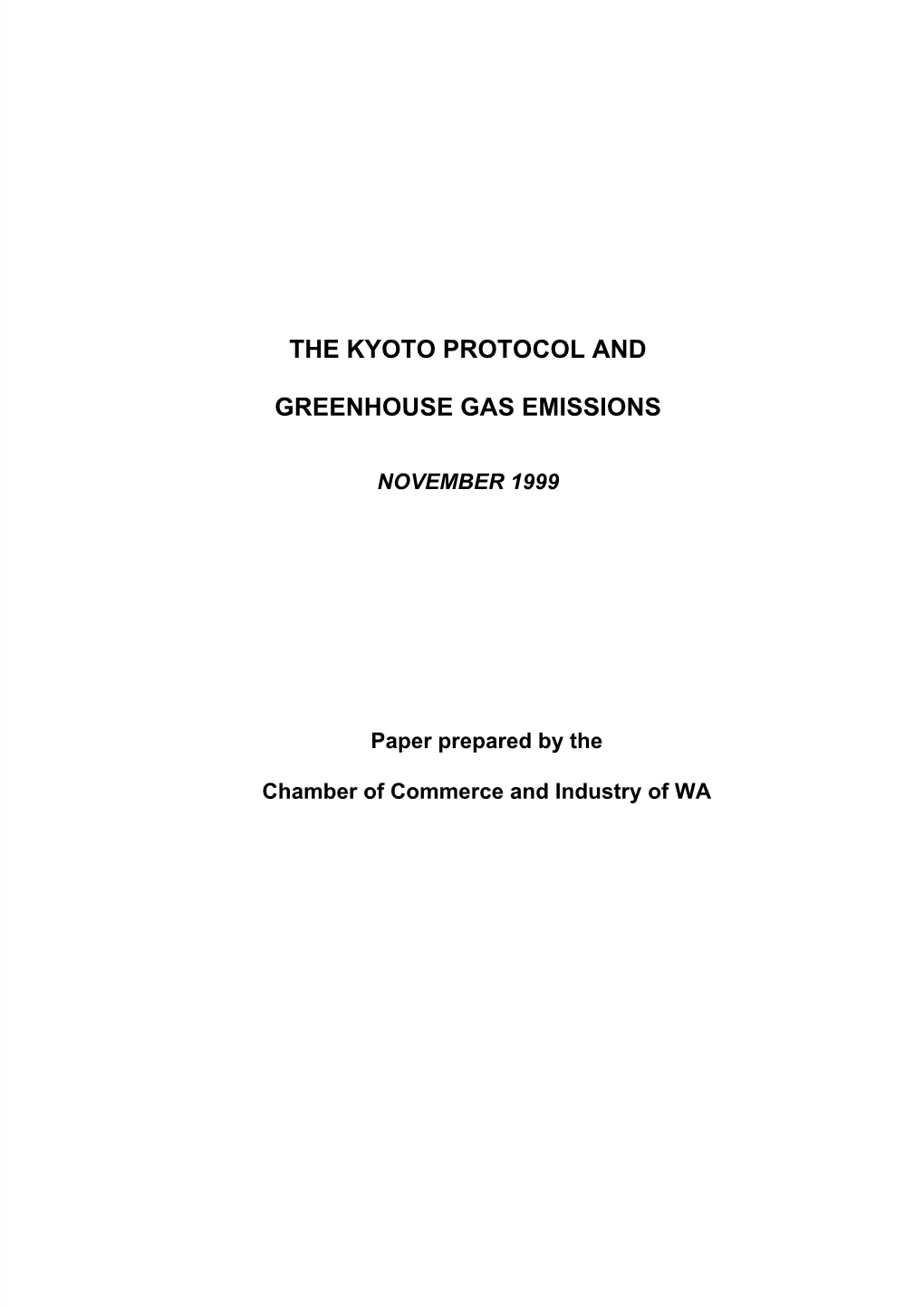 The Kyoto Protocol and Greenhouse Gas Emissions