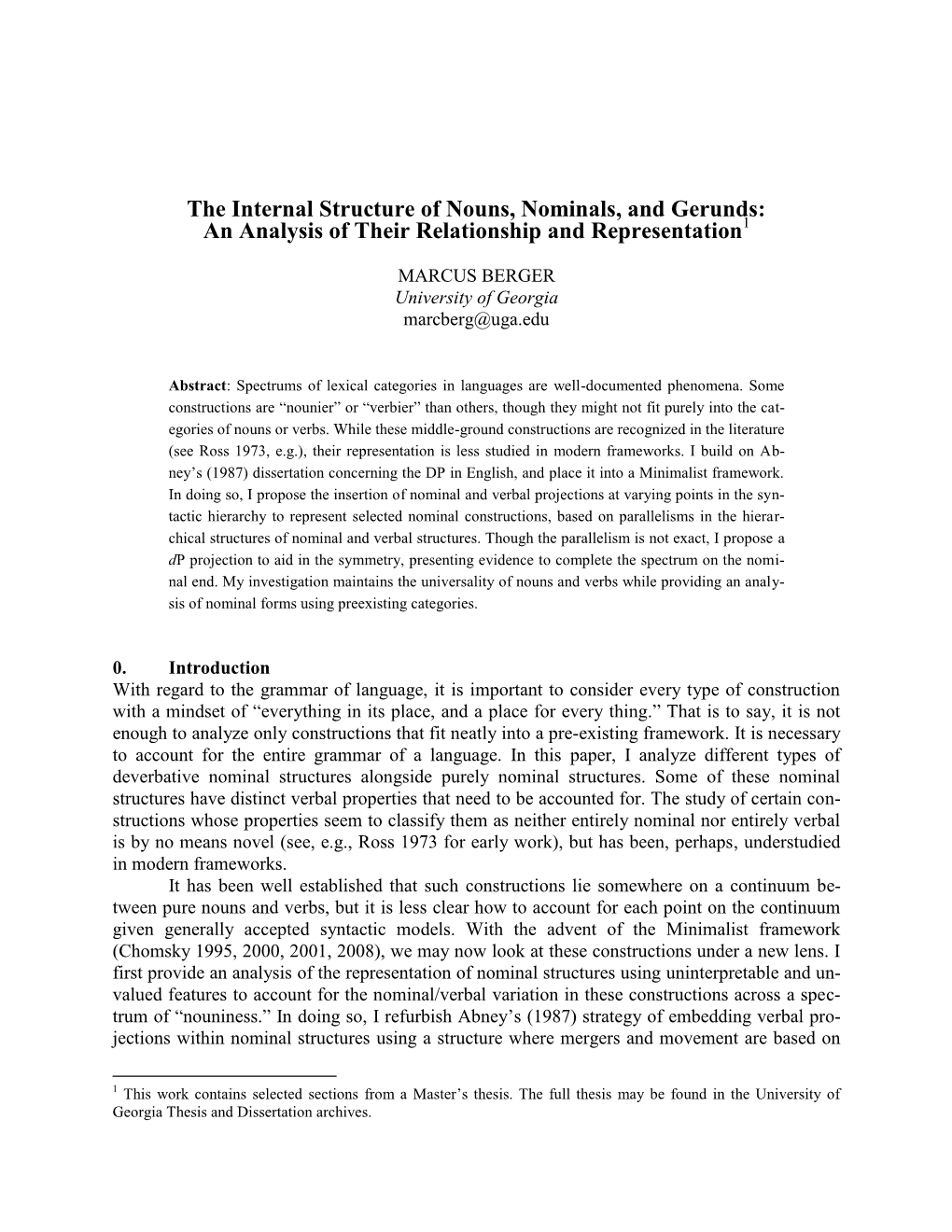 The Internal Structure of Nouns, Nominals, and Gerunds: an Analysis of Their Relationship and Representation1