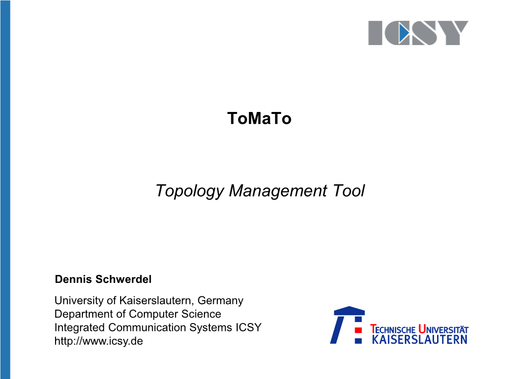 Tomato Topology Management Tool