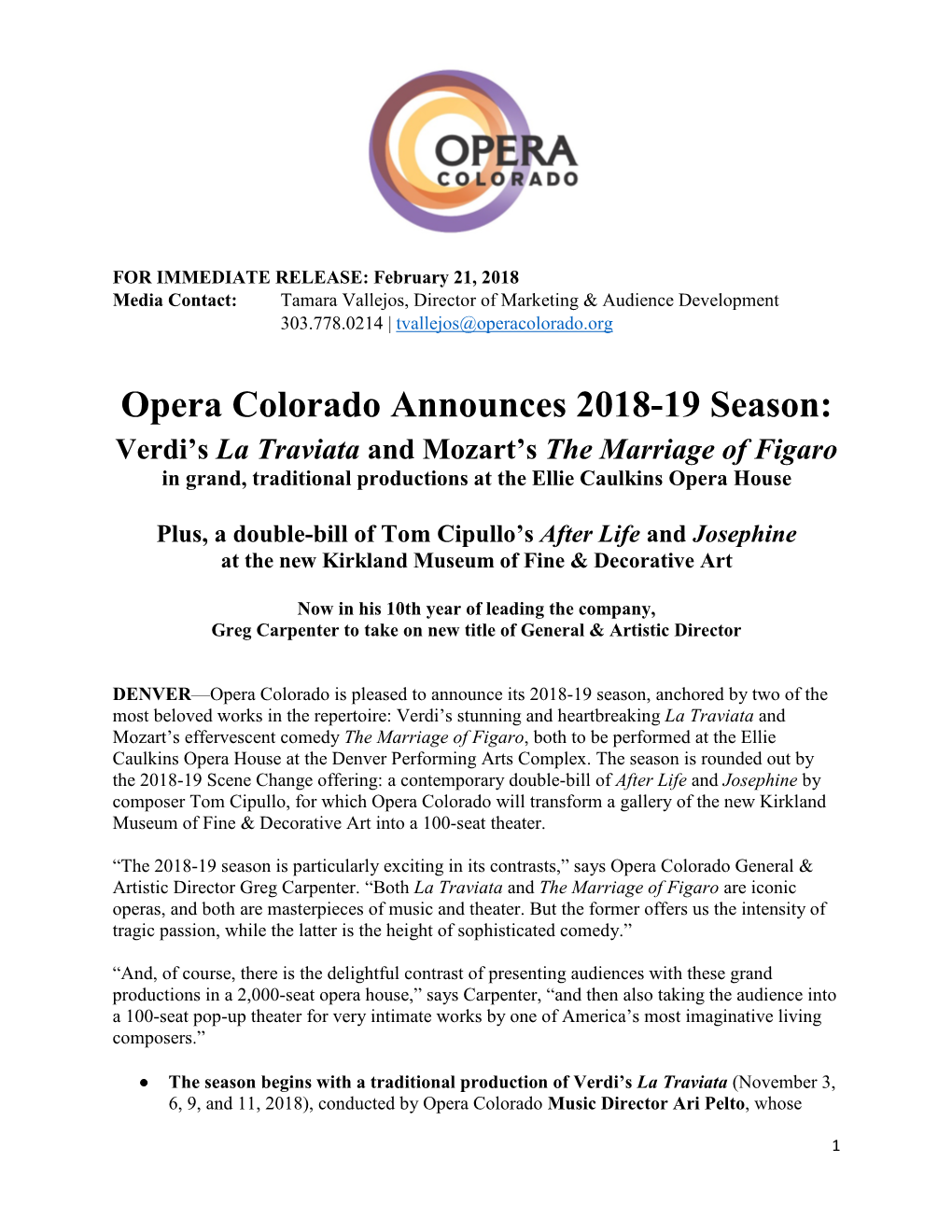 Opera Colorado Announces 2018-19 Season: Verdi’S La Traviata and Mozart’S the Marriage of Figaro in Grand, Traditional Productions at the Ellie Caulkins Opera House