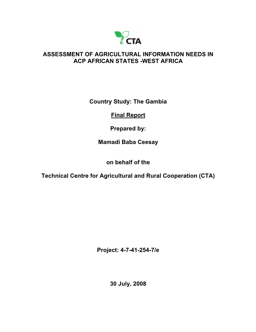 Assessment of Agricultural Information Needs in Acp African States -West Africa