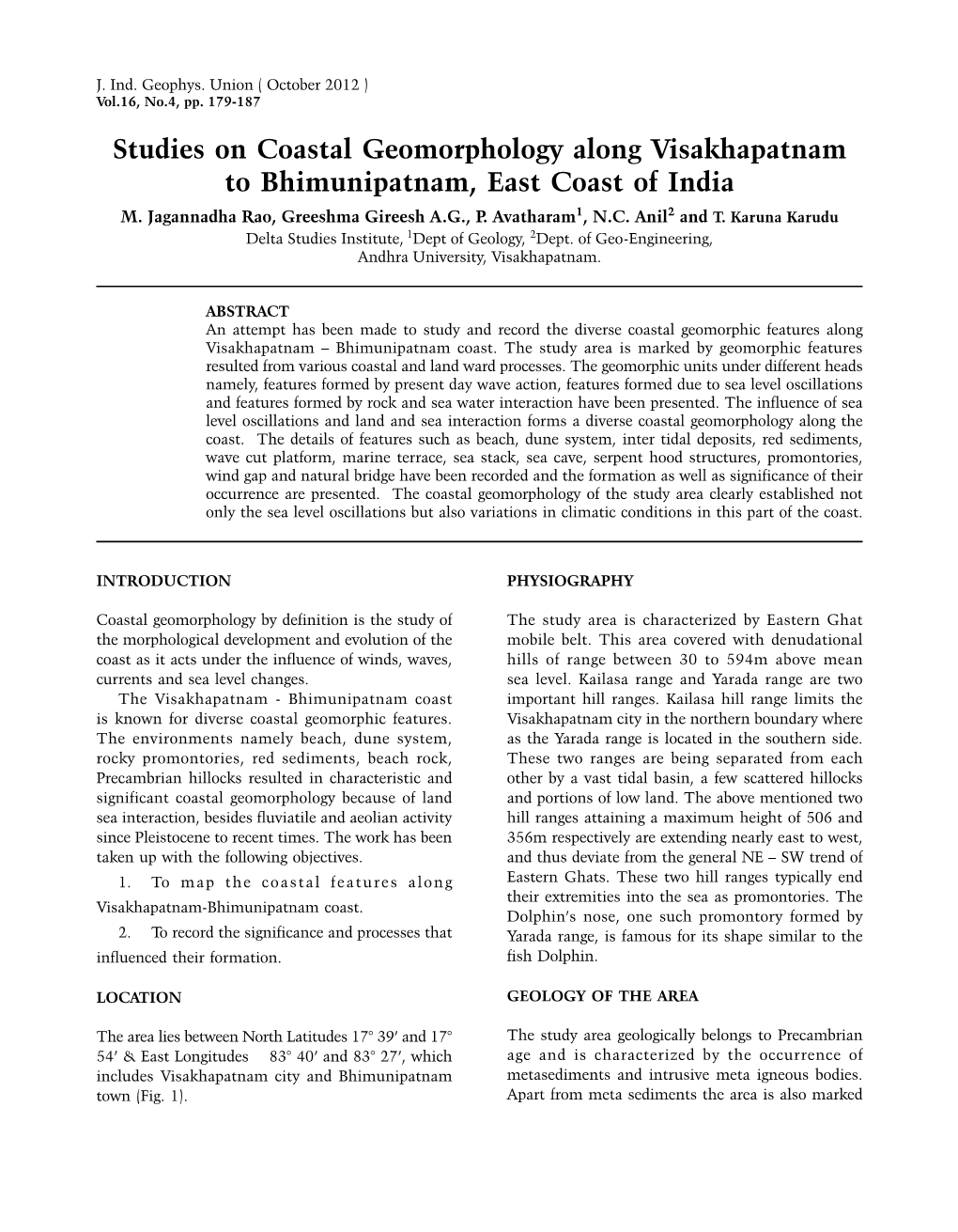 Studies on Coastal Geomorphology Along Visakhapatnam to Bhimunipatnam, East Coast of India M