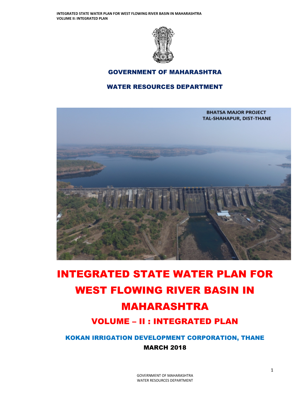 Integrated State Water Plan for West Flowing River Basin in Maharashtra Volume Ii: Integrated Plan