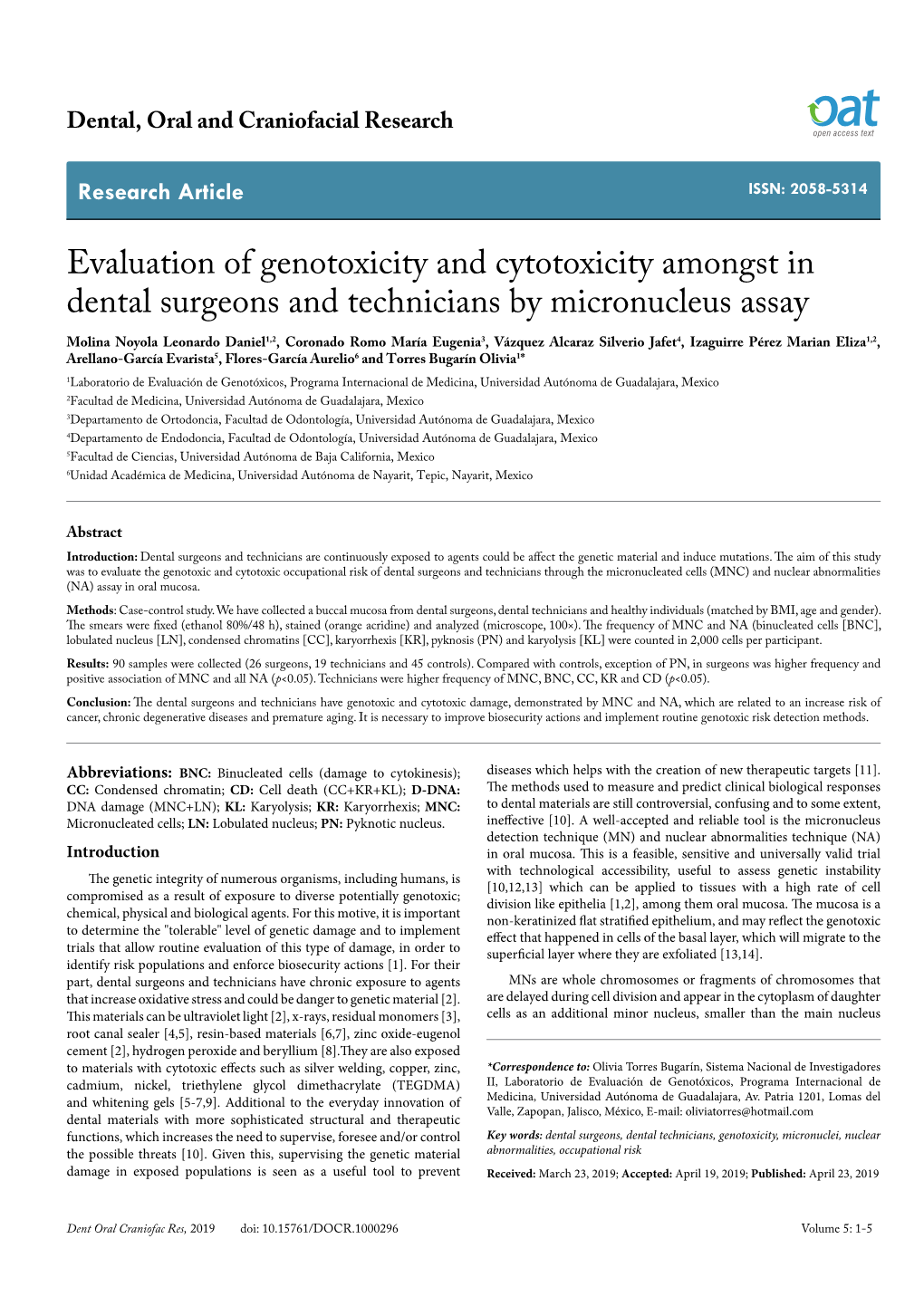 Evaluation of Genotoxicity and Cytotoxicity Amongst in Dental