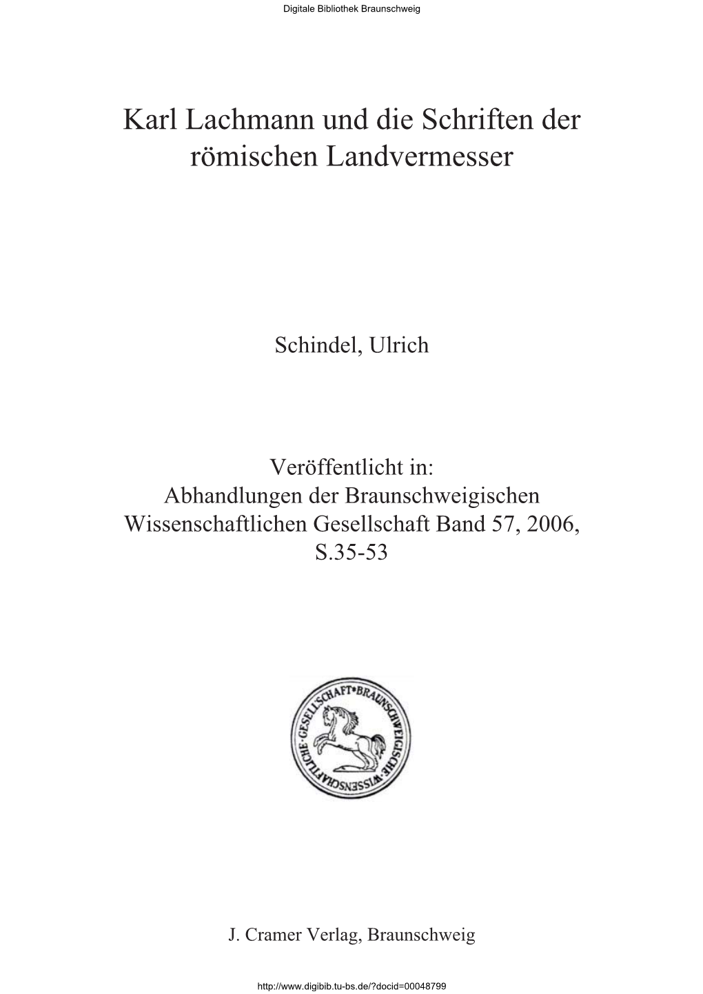 Karl Lachmann Und Die Schriften Der Römischen Landvermesser