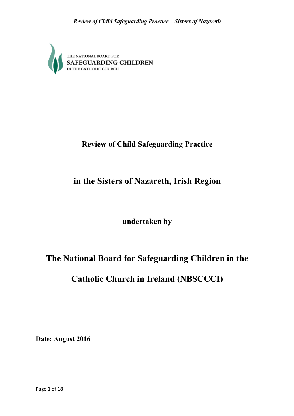 In the Sisters of Nazareth, Irish Region the National Board For