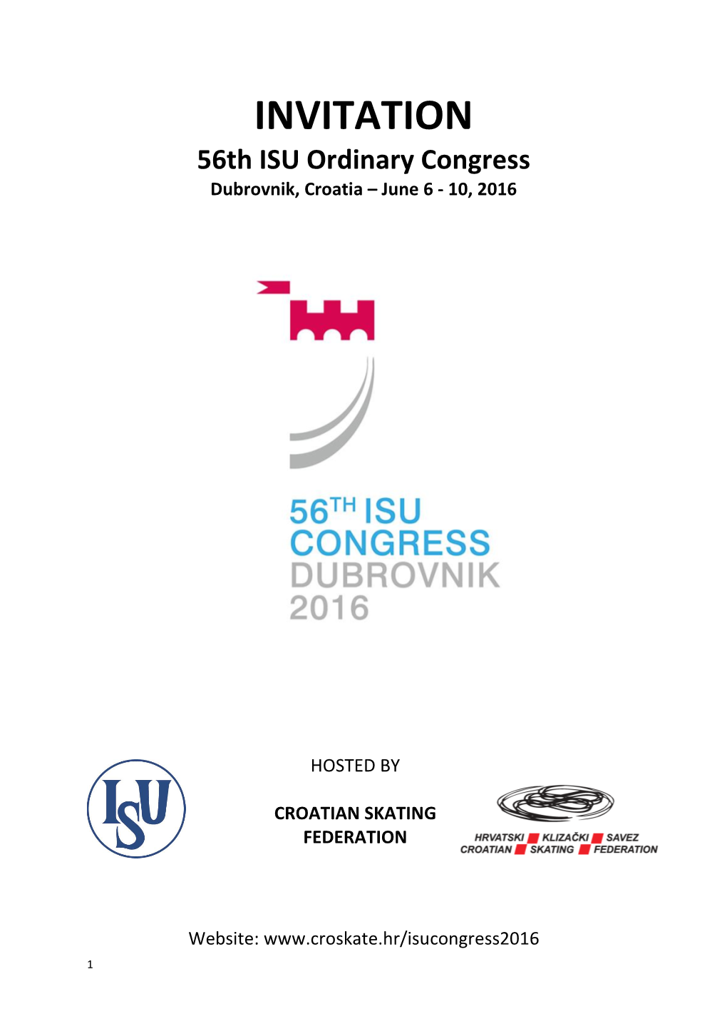INVITATION 56Th ISU Ordinary Congress Dubrovnik, Croatia – June 6 - 10, 2016