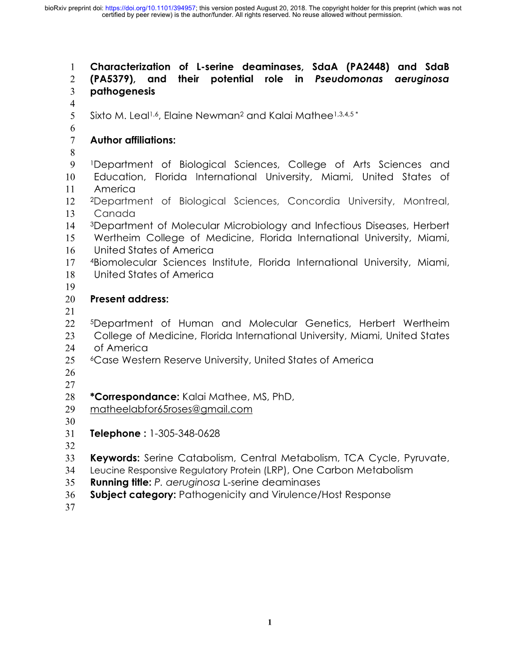 Characterization of L-Serine Deaminases, Sdaa (PA2448) and Sdab 2 (PA5379), and Their Potential Role in Pseudomonas Aeruginosa 3 Pathogenesis 4 5 Sixto M