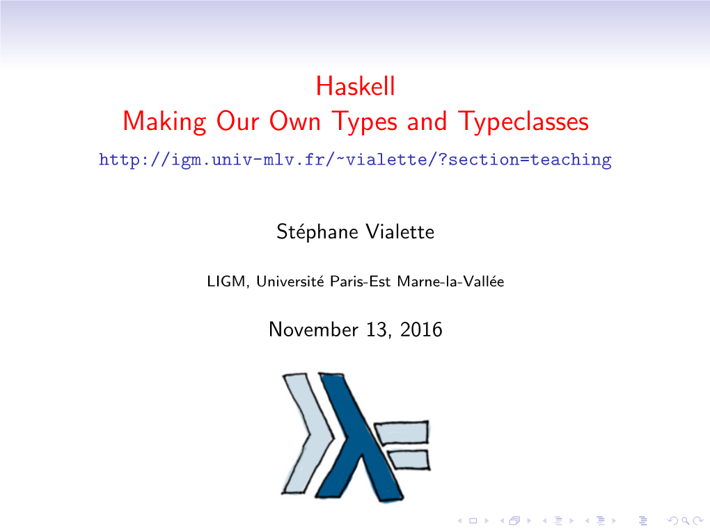 1=Haskell =1=Making Our Own Types and Typeclasses