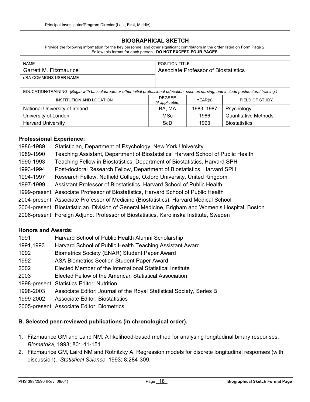 BIOGRAPHICAL SKETCH Garrett M. Fitzmaurice Associate Professor Of