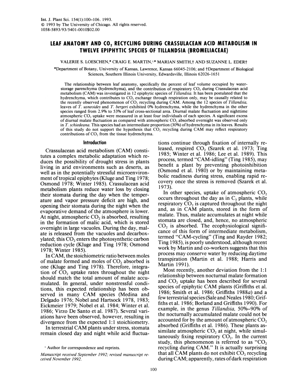 Leaf Anatomy and C02 Recycling During Crassulacean Acid Metabolism in Twelve Epiphytic Species of Tillandsia (Bromeliaceae)