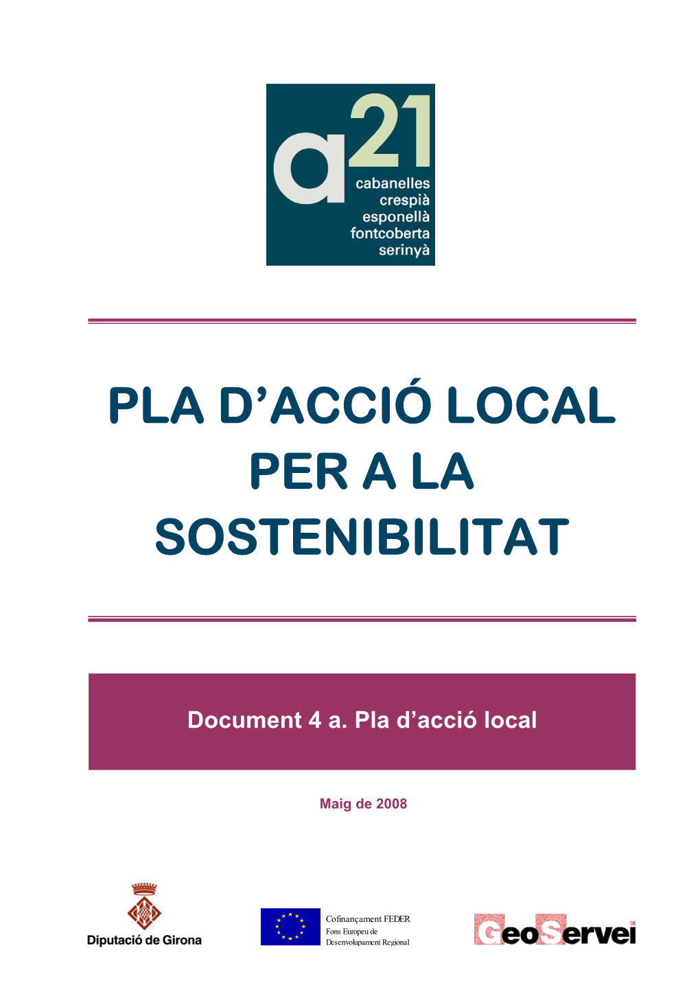 Pla D'acció Local Per a La Sostenibilitat De Crespià Línia Estratègica 1