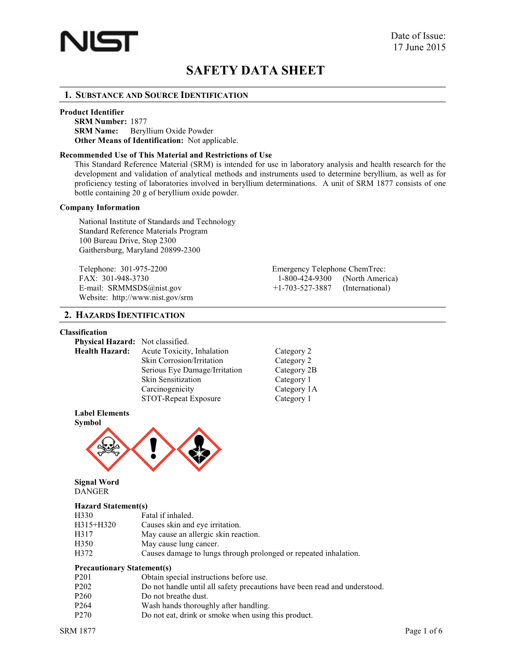 MSDS@Nist.Gov +1-703-527-3887 (International) Website