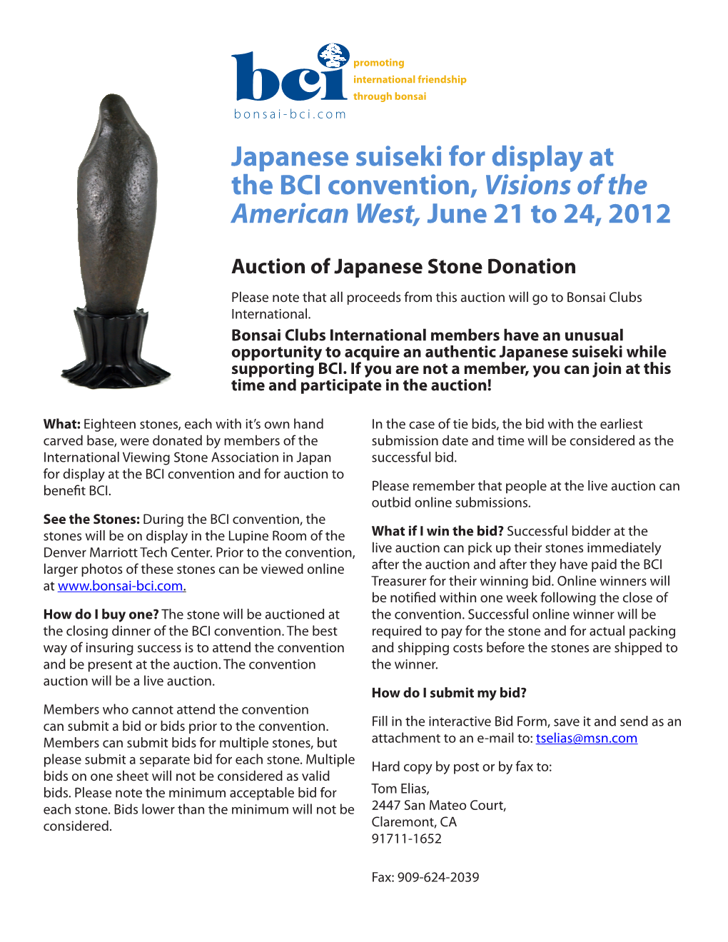Japanese Suiseki for Display at the BCI Convention, Visions of the American West, June 21 to 24, 2012