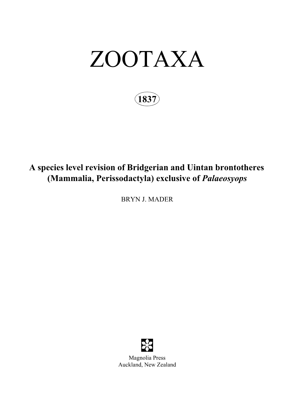 Zootaxa, a Species Level Revision of Bridgerian And